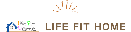 LIFE FIT HOME